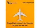 Cheap Flight tickets from Houston to Colorado Springs