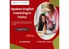 Spoken English Coaching in Trichy