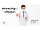 Avail customized Hematologist Email List across USA-UK