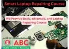 Laptop Repairing Course in Delhi - Assured Placement in 2024