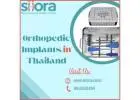 An International Range of Orthopedic Implants in Thailand