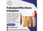 Professional Office Movers in Bangalore