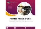 How Can Printer Rental in Dubai Save Your Business Money?