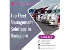 Top Fleet Management Solutions in Bangalore