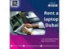 Top Laptop Rental Services in Dubai | Dubai Laptop Rental