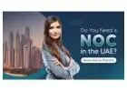 How to get No Objection Certificate in Dubai?