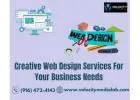 Creative Web Design Services For Your Business Needs