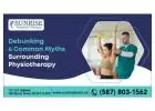Rejuvenate Your Body and Restore Movement: A Comprehensive Look at Sunrise Physical Therapy Spruce G