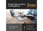 Drug Case Lawyers in Bangalore