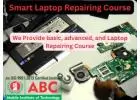 Best Laptop Repairing Institute | Enroll Now & Start Earning in 2024