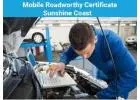 Mobile RWC Sunshine Coast: Your Convenient Roadworthy Solution!