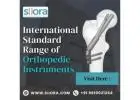 International Standard Range of Orthopedic Instruments