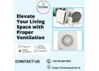  Elevate Your Living Space with Proper Ventilation