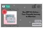 Buy MTP Kit Online : Your Peaceful Journey to Abortion.