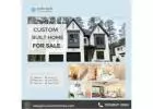 Custom Built Homes for Sale